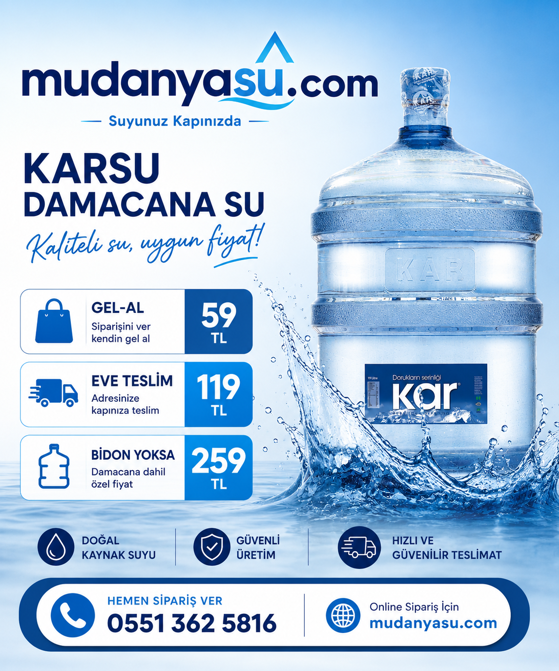 Mudanya Su Siparişi Karsu